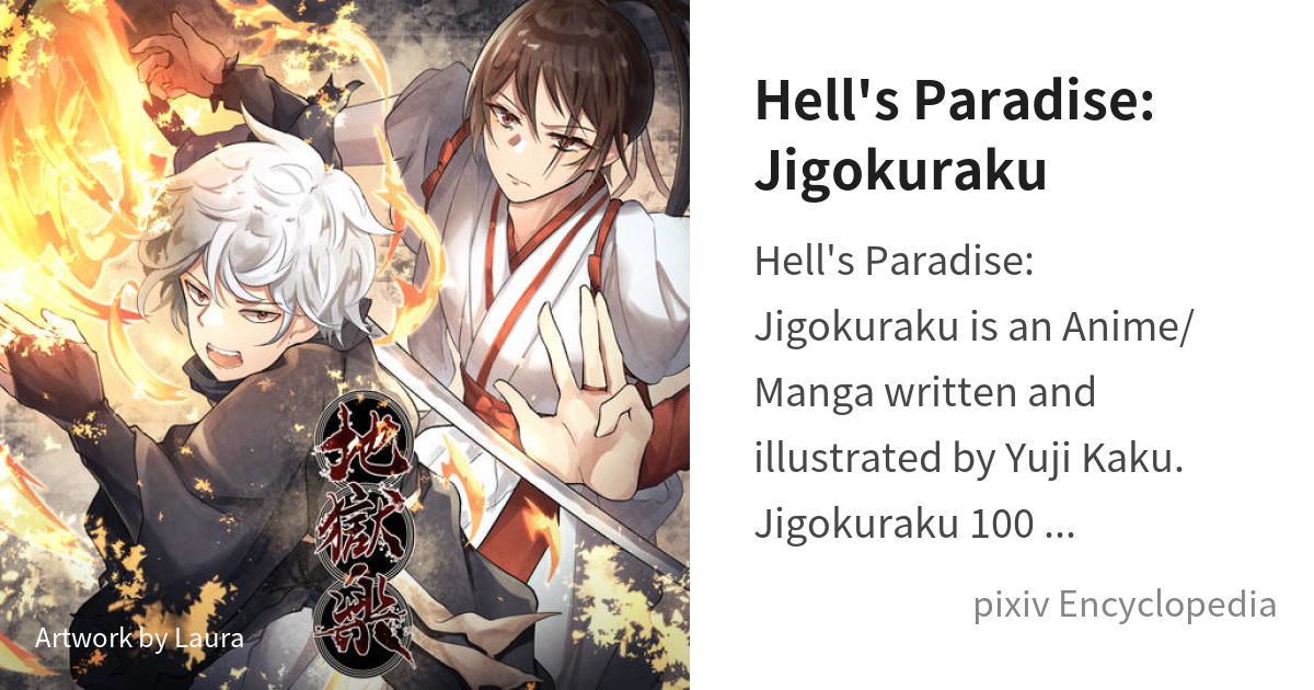 Hell's Paradise: Jigokuraku  Anime character design, Anime, Character art