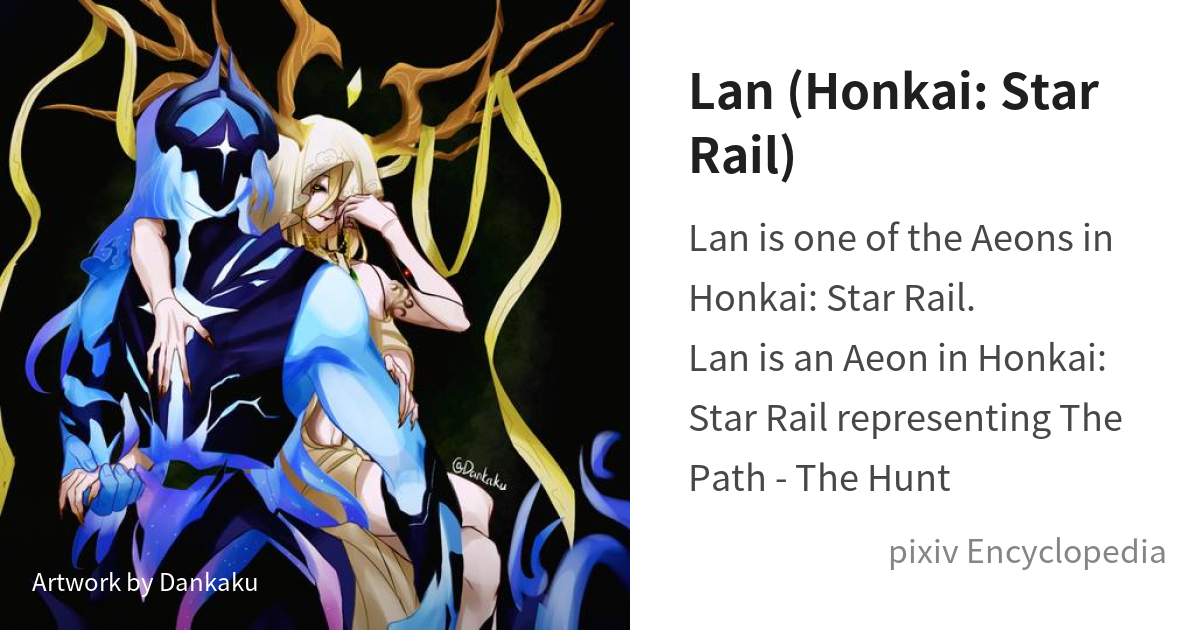 Lan, Honkai: Star Rail Wiki
