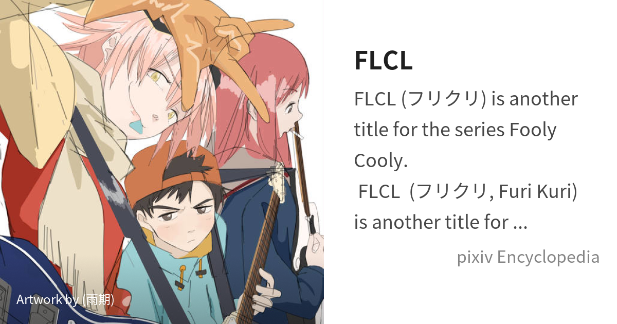 FLCL - Wikipedia