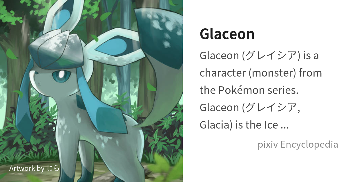 Glaceon (Pokémon) - Bulbapedia, the community-driven Pokémon encyclopedia