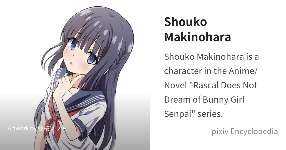 Shouko MAKINOHARA (Character) –