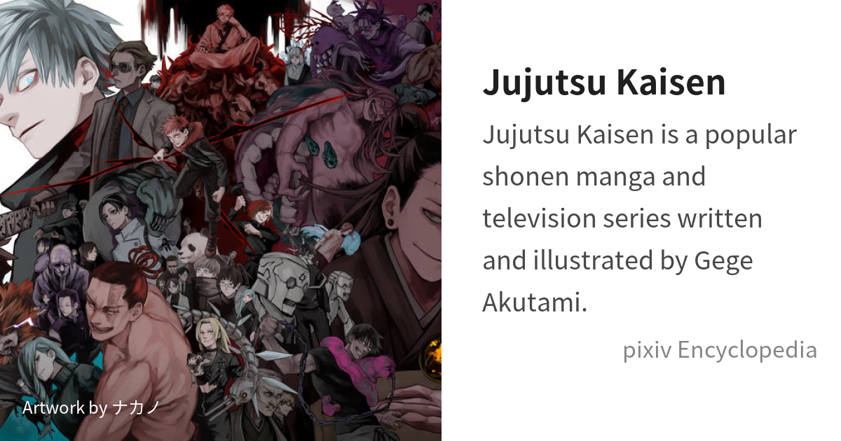 Jujutsu Kaisen: Most Up-to-Date Encyclopedia, News & Reviews